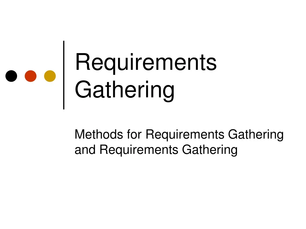 ppt-requirements-gathering-powerpoint-presentation-free-download