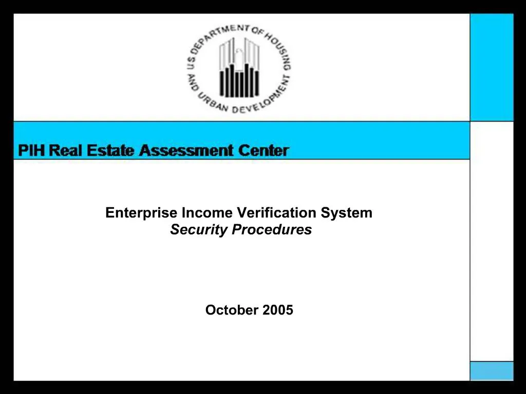 PPT - Enterprise Income Verification System Security Procedures ...