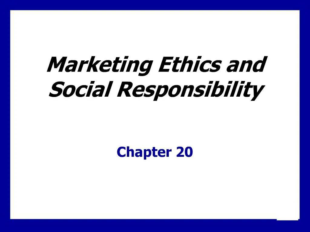 PPT - Marketing Ethics and Social Responsibility PowerPoint ...