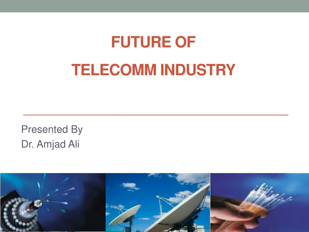 PPT - Future Of Telecomm Industry PowerPoint Presentation, Free ...