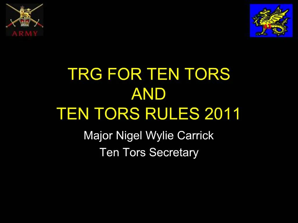 ppt-trg-for-ten-tors-and-ten-tors-rules-2011-powerpoint-presentation