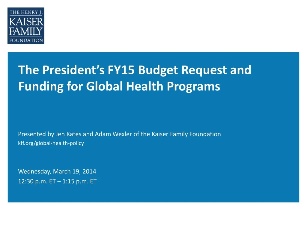 the president s fy15 budget request and funding for global health programs n.
