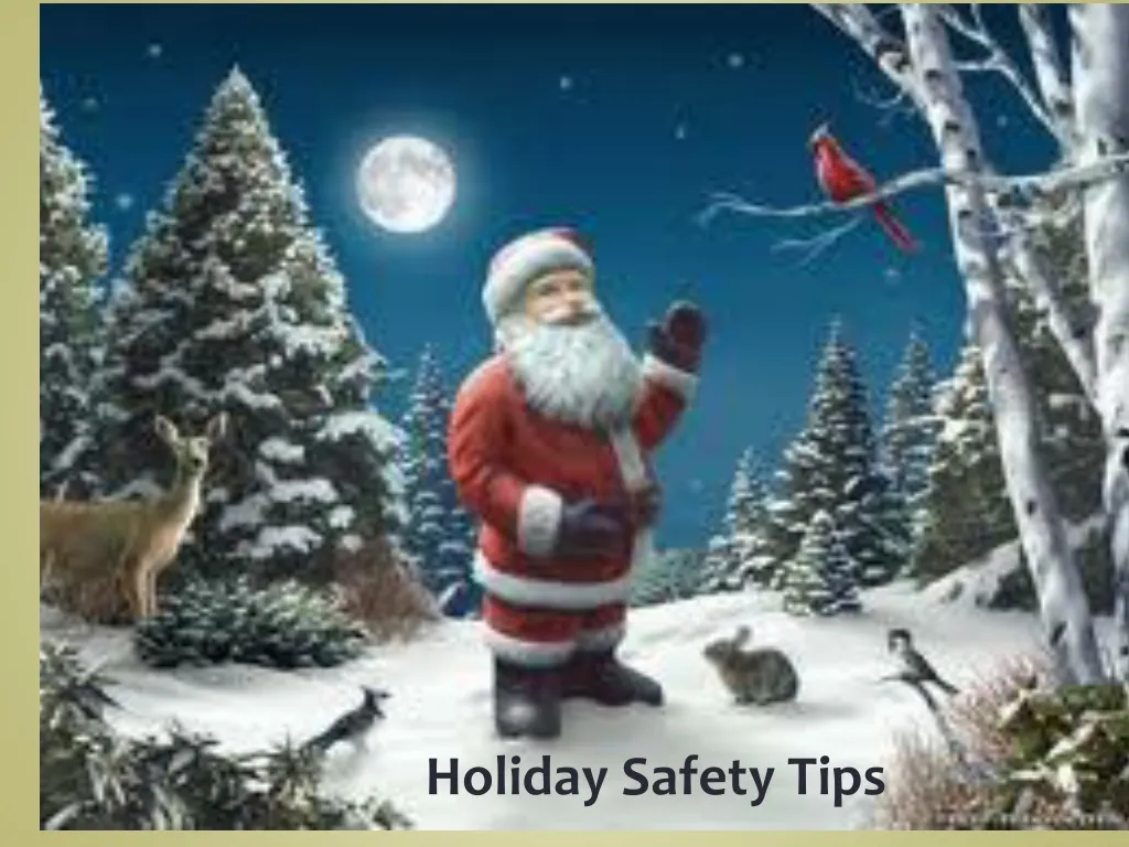 PPT - Holiday Safety Tips PowerPoint Presentation, free download - ID ...