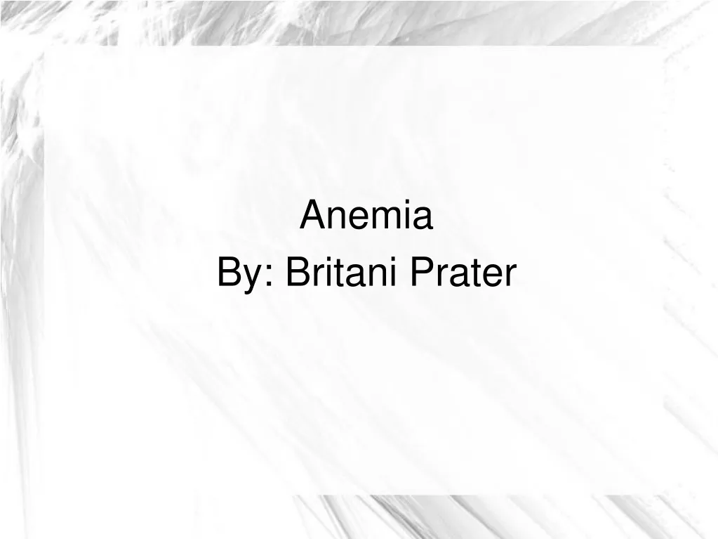 anemia by britani prater n.
