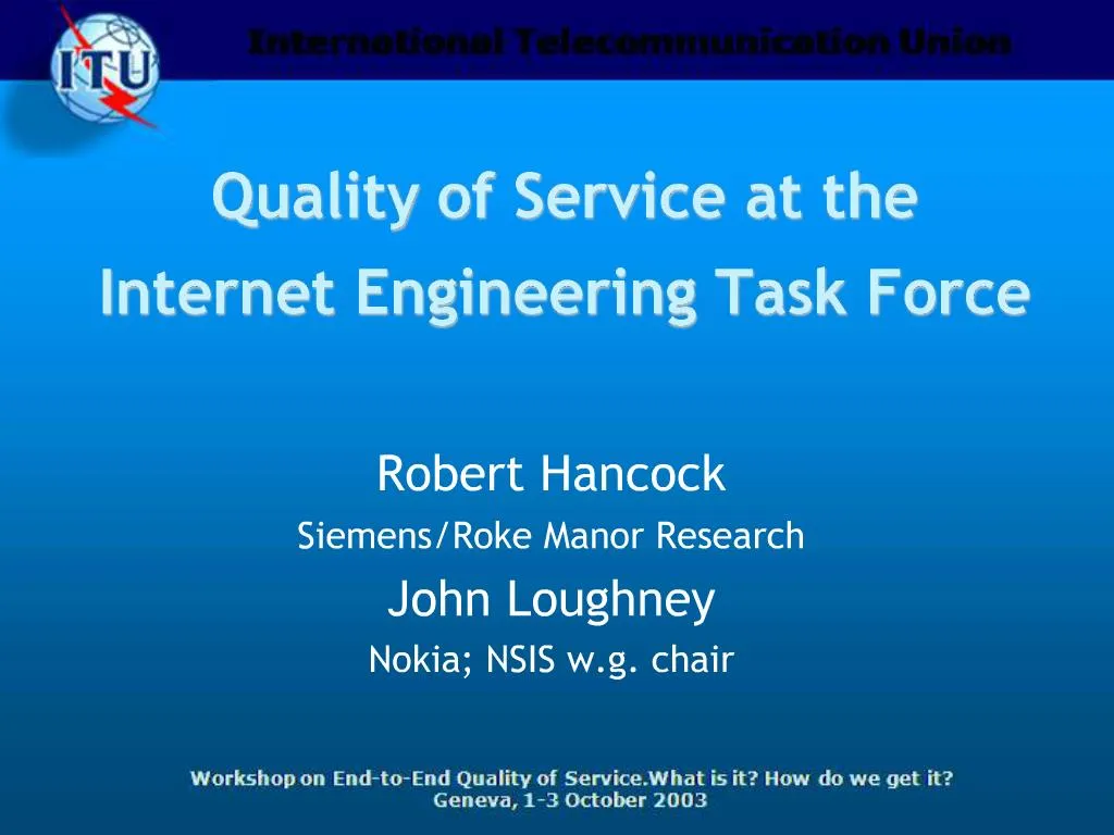 Ppt Quality Of Service At The Internet Engineering Task Force Powerpoint Presentation Id516877 8247