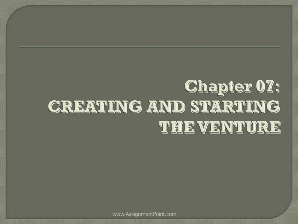 chapter 07 creating and starting the venture n.