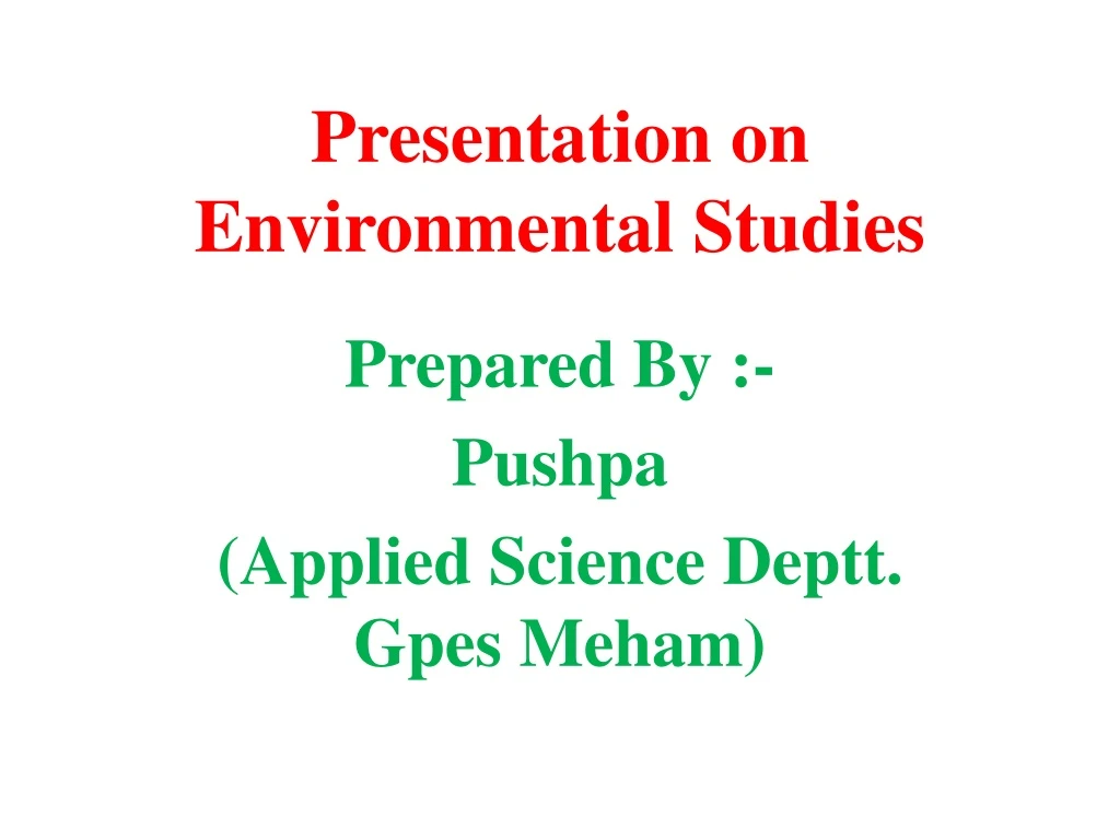 presentation on environmental studies n.
