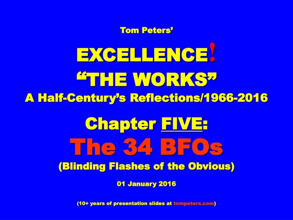tom peters excellence the works a half century n.