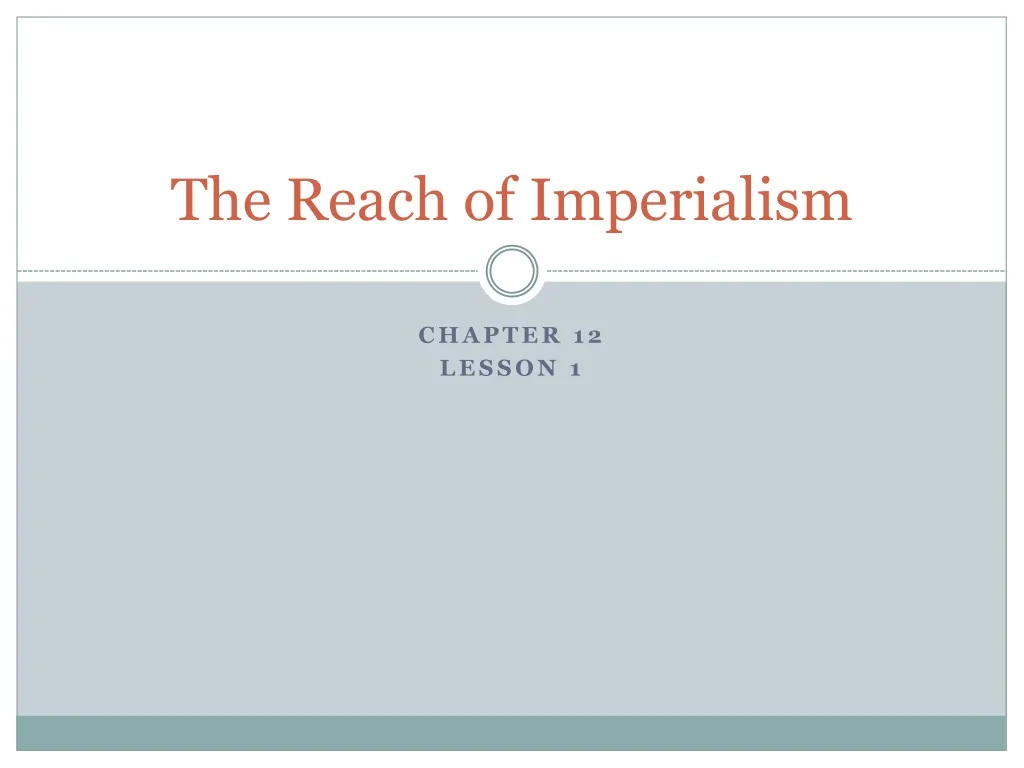 PPT - The Reach Of Imperialism PowerPoint Presentation, Free Download ...