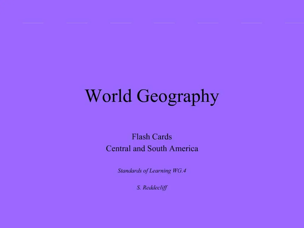 PPT World Geography PowerPoint Presentation Free Download ID 520978   Slide1 N 