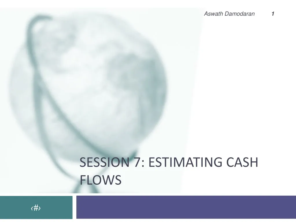 session 7 estimating cash flows n.