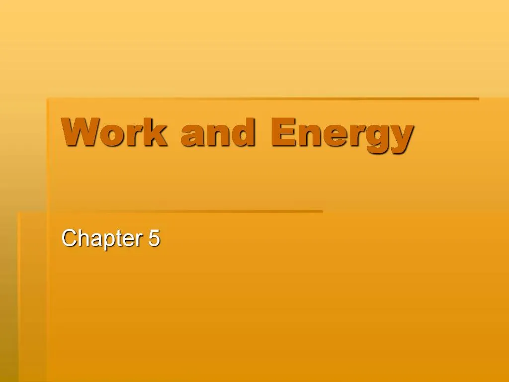 powerpoint presentation on work and energy for class 9