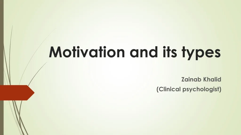 Ppt Motivation And Its Types Powerpoint Presentation Free Download Id 525740