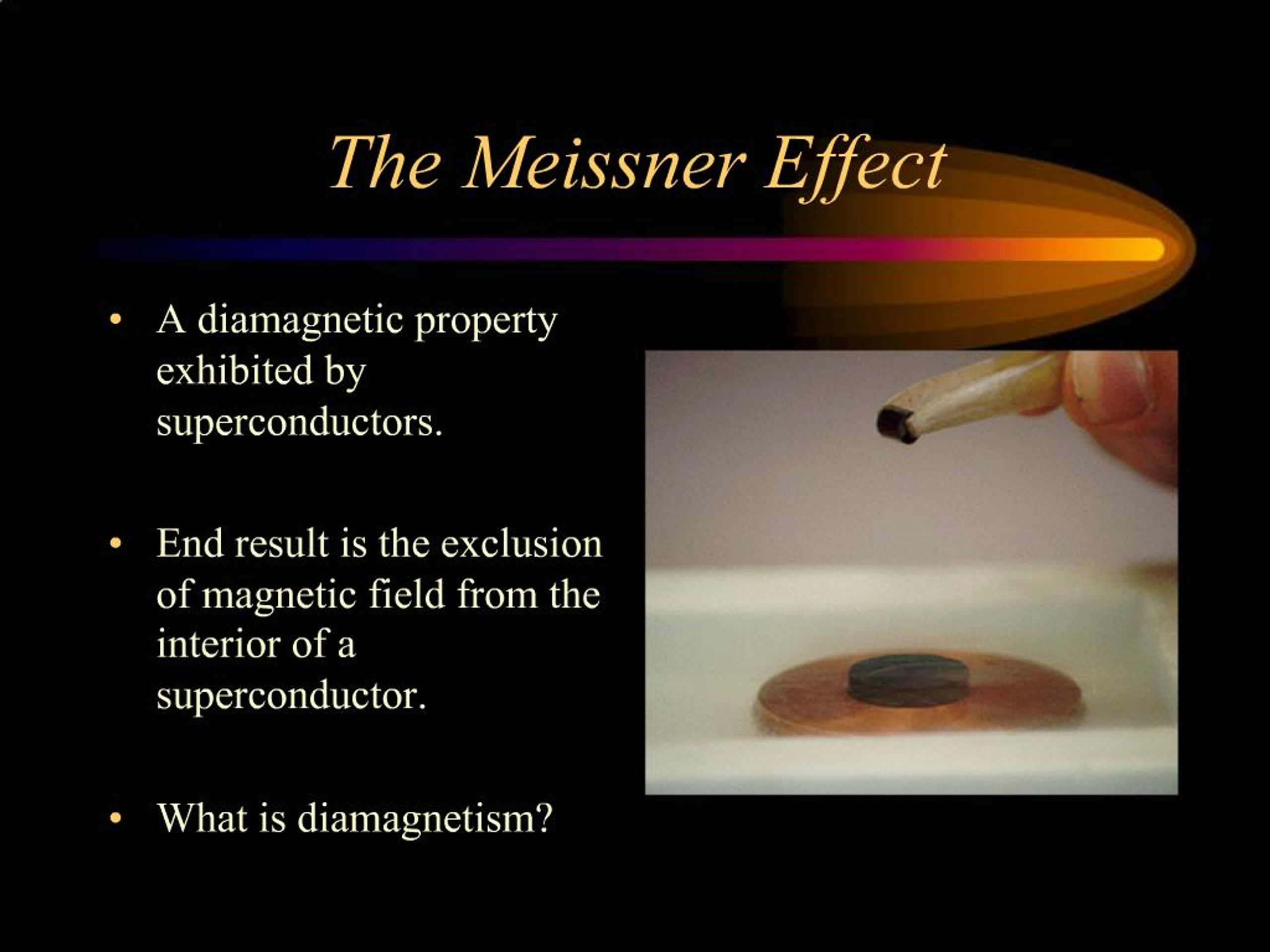 PPT - The Meissner Effect PowerPoint Presentation, free download - ID:527012