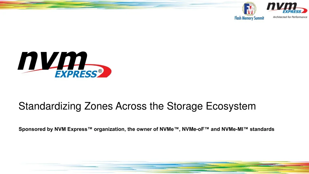 standardizing zones across the storage ecosystem n.