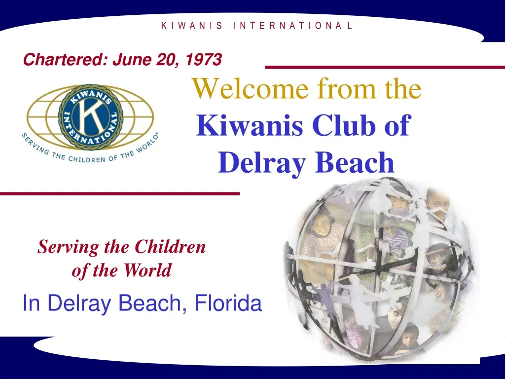 welcome from the kiwanis club of delray beach n.