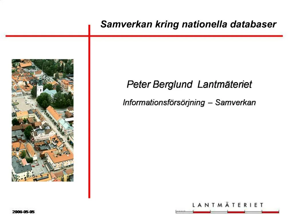 PPT - Peter Berglund Lantm Teriet Informationsf Rs Rjning Samverkan ...