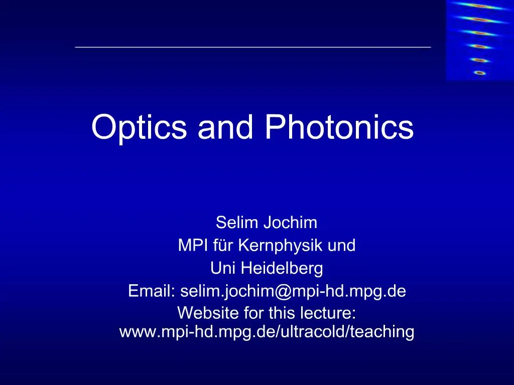 PPT - Optics And Photonics PowerPoint Presentation, Free Download - ID ...