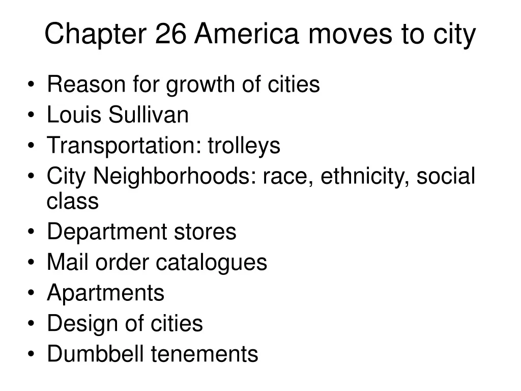 chapter 26 america moves to city n.