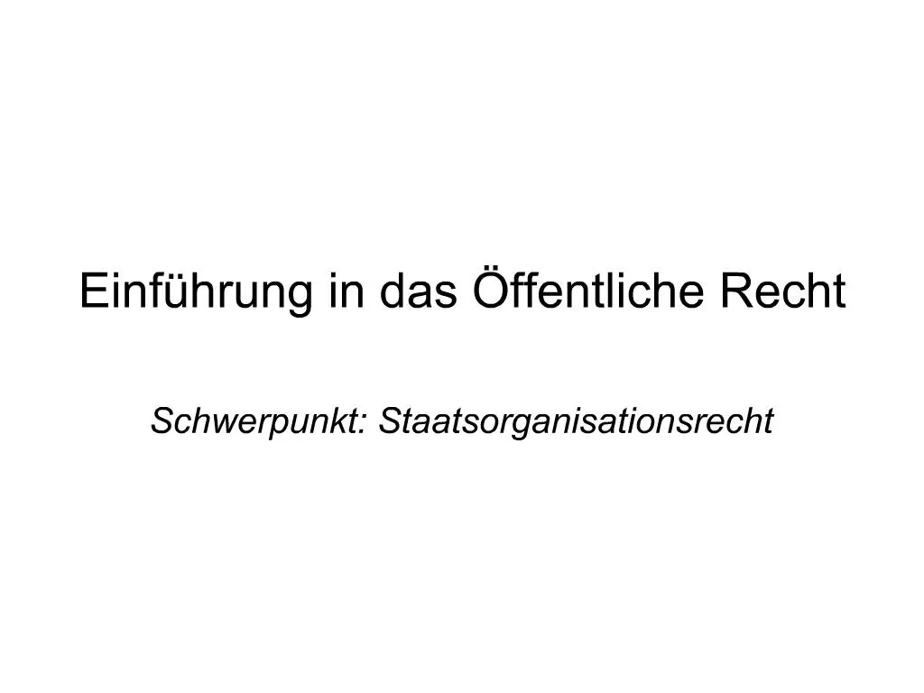 PPT - Einf Hrung In Das Ffentliche Recht PowerPoint Presentation, Free ...