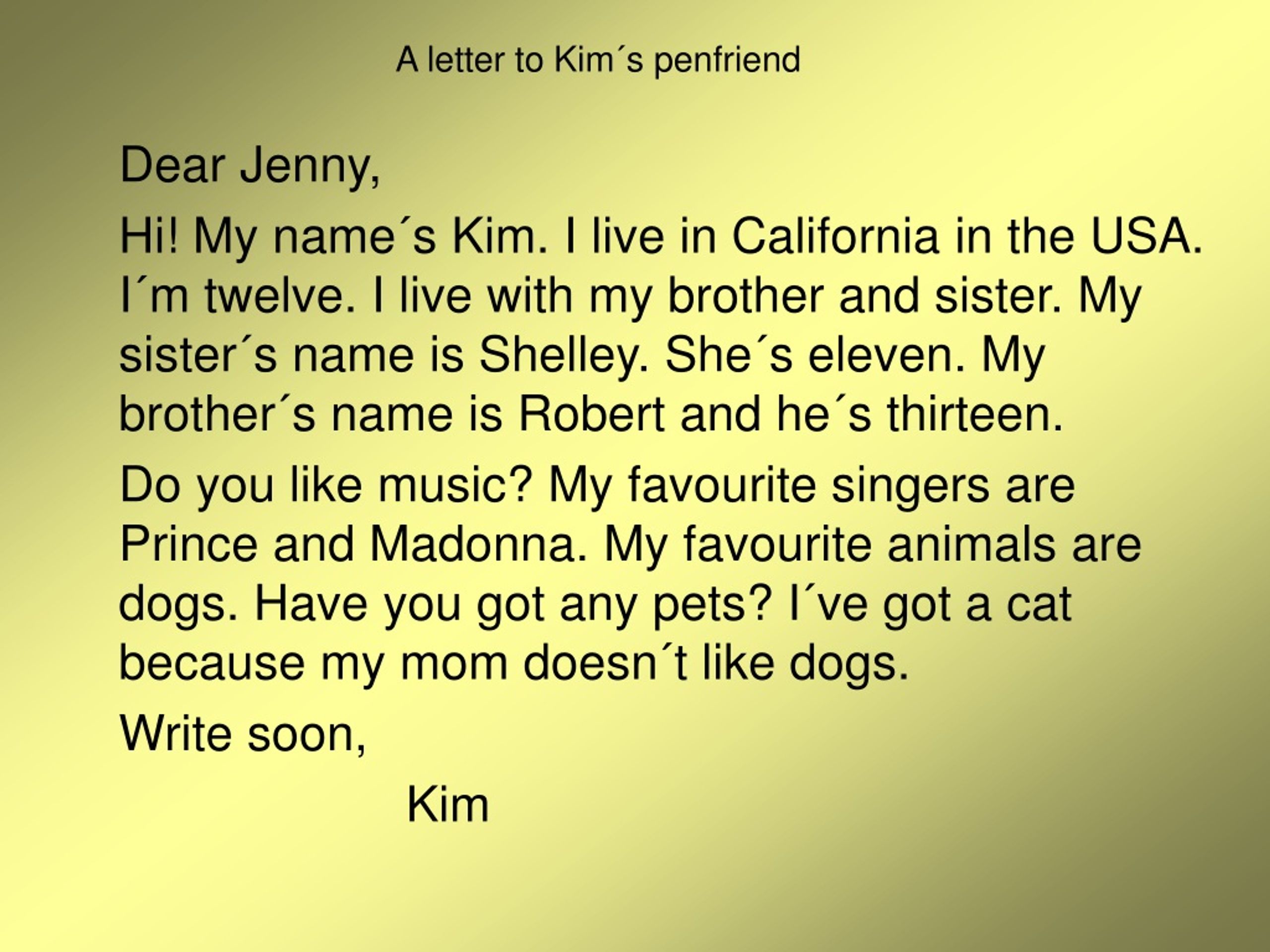 Letter to my sister. Penfriend пример текста. Letter my penfriend. Письмо на английском penfriend. Letters to my brother надпись.