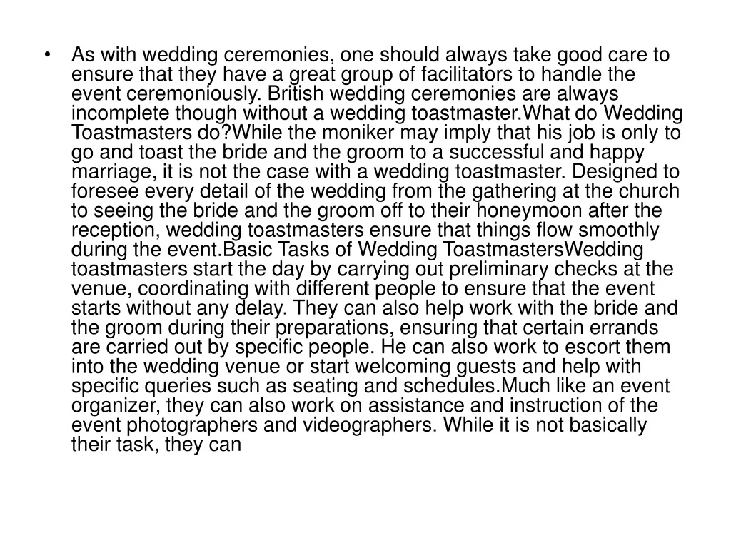 as with wedding ceremonies one should always take n.
