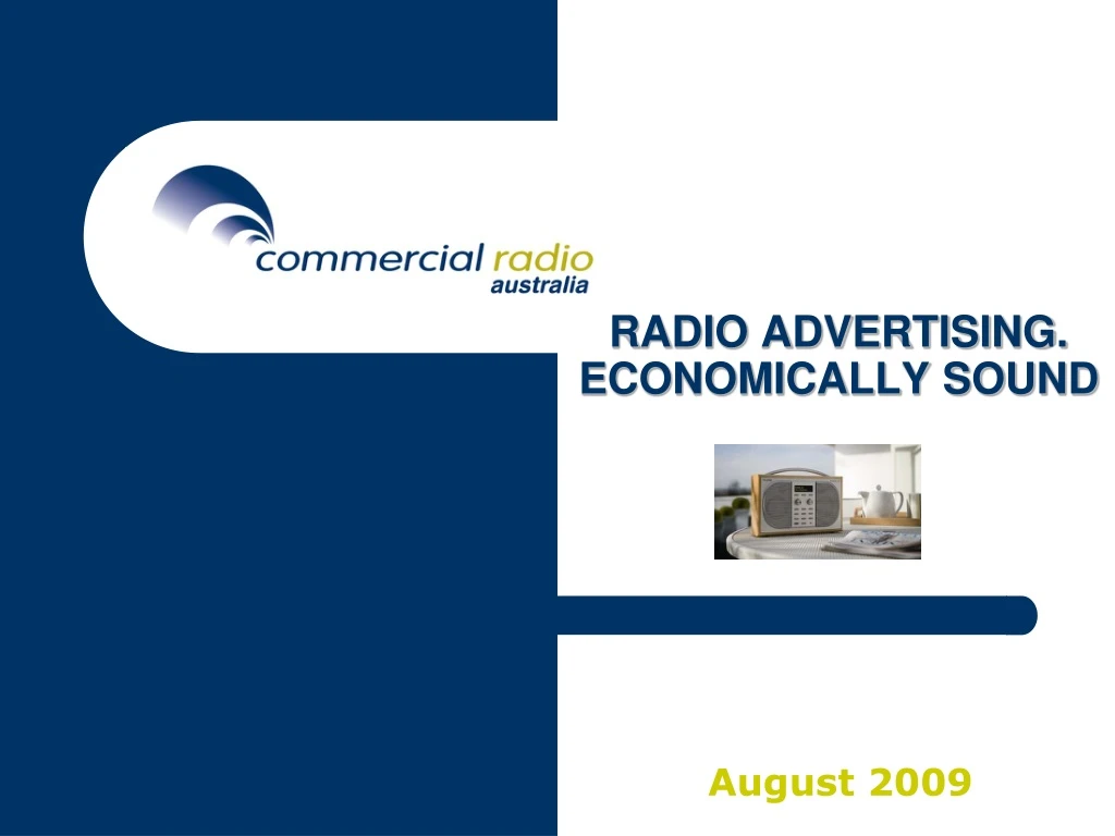radio advertising economically sound n.
