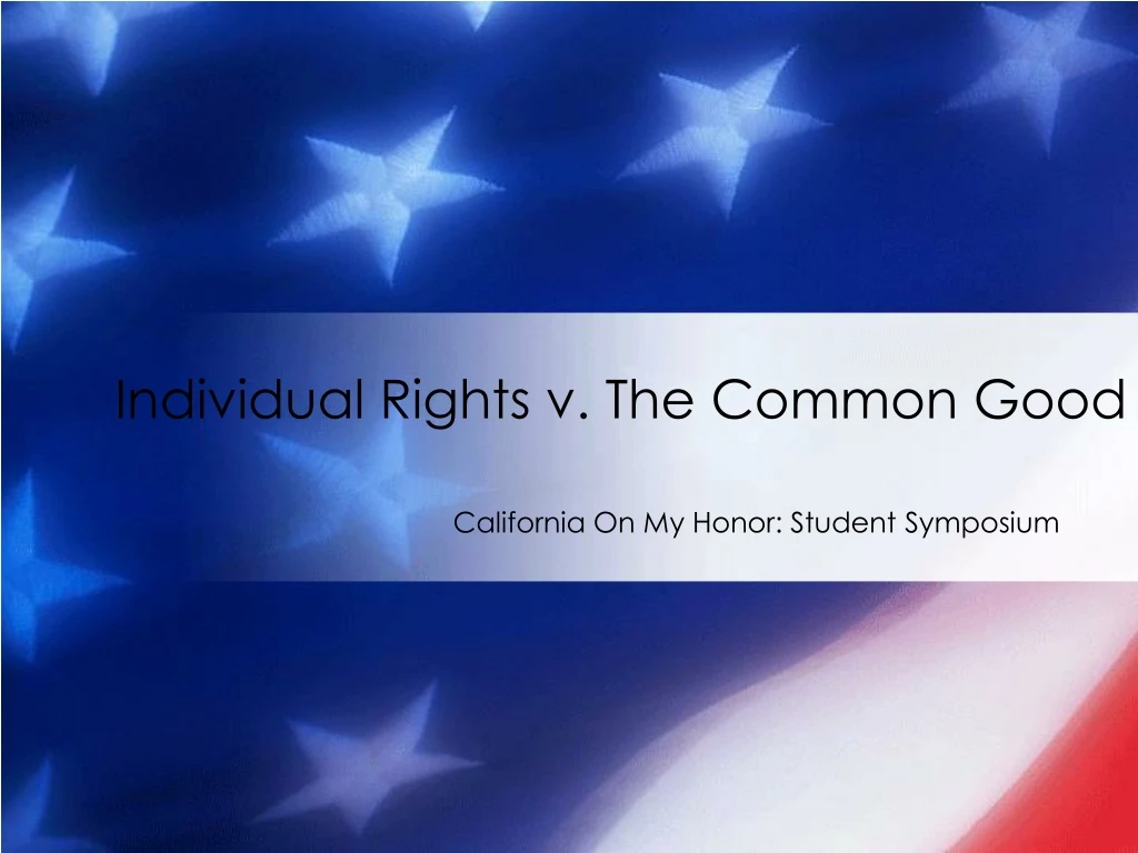 individual rights v the common good n.