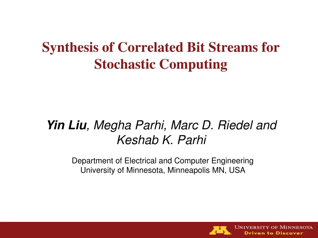 synthesis of correlated bit streams for stochastic computing n.
