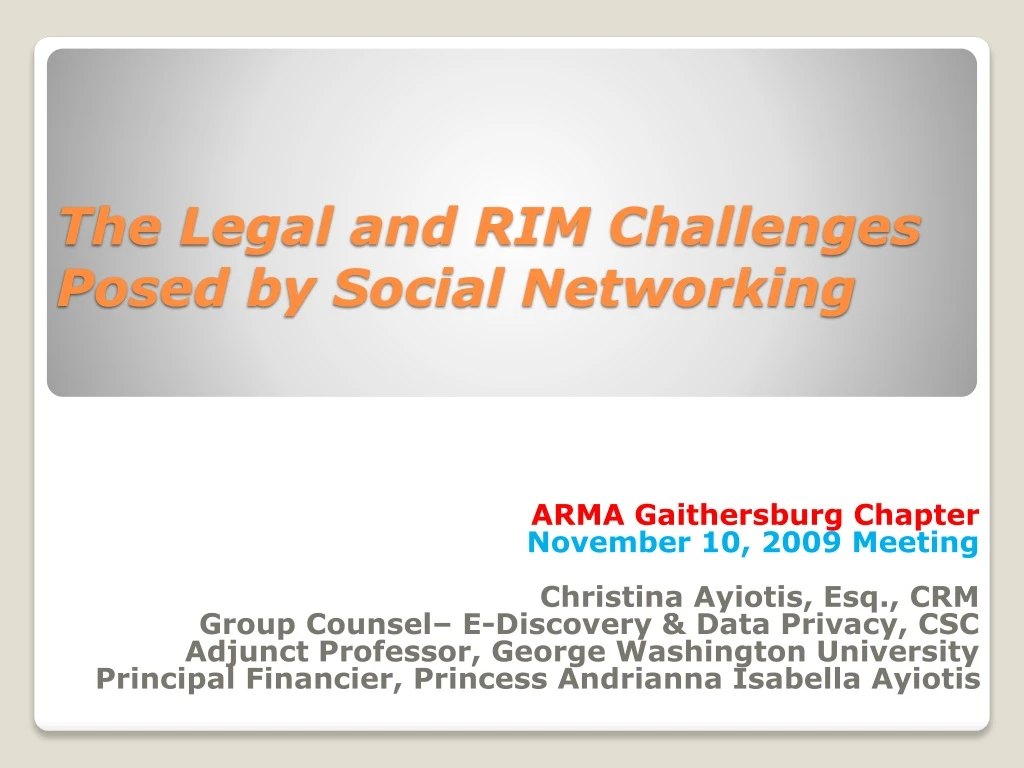 the legal and rim challenges posed by social networking n.