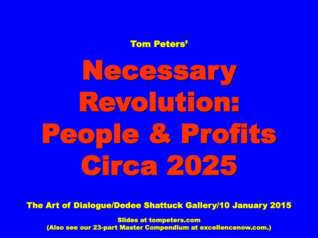tom peters necessary revolution people profits n.