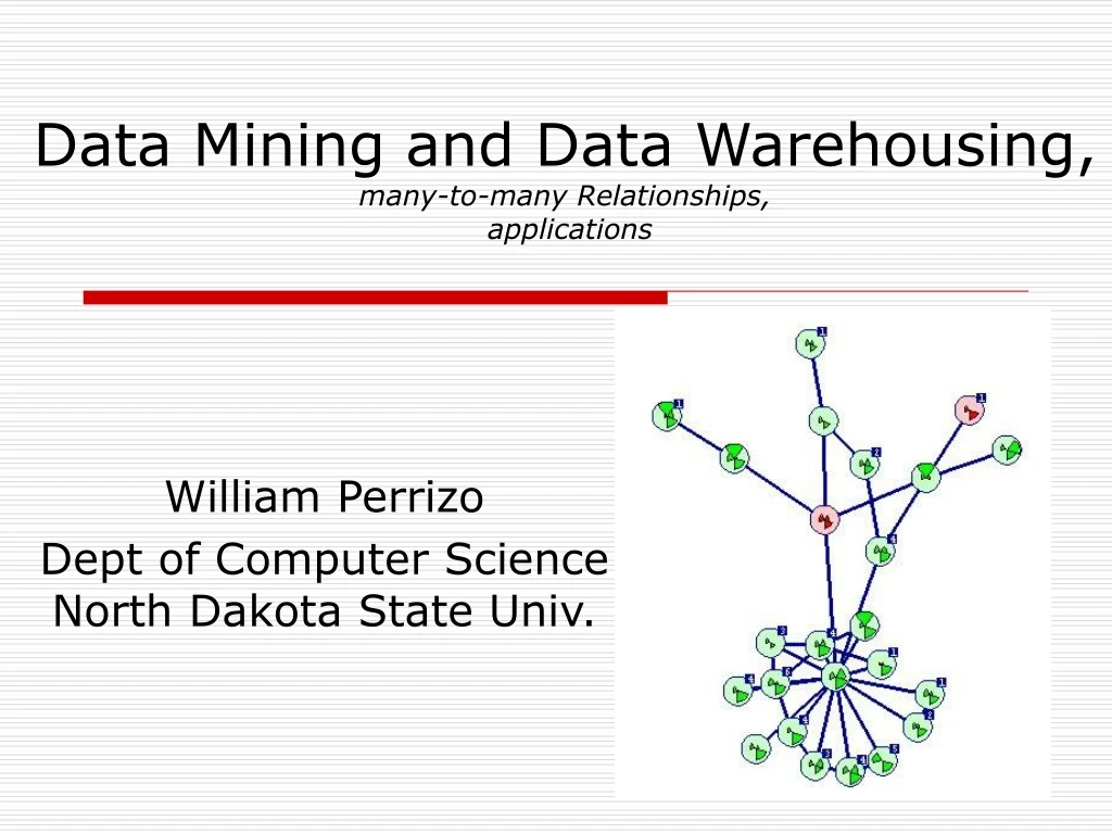 data mining and data warehousing many to many relationships applications n.
