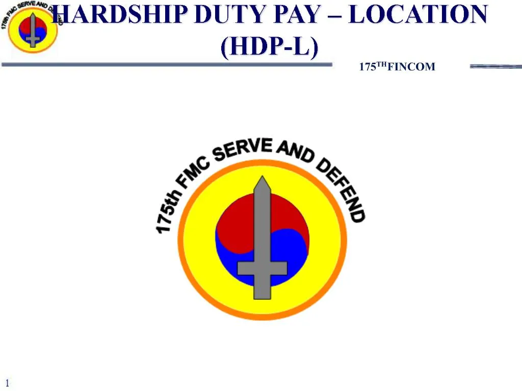 PPT HARDSHIP DUTY PAY LOCATION HDPL PowerPoint Presentation, free