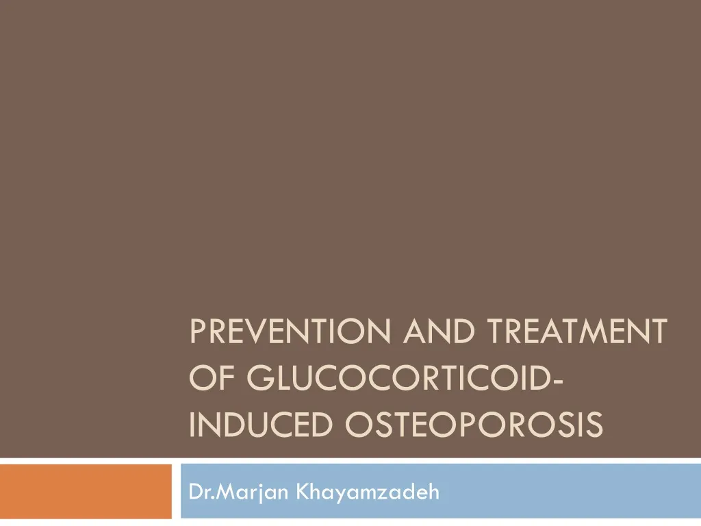 prevention and treatment of glucocorticoid induced osteoporosis n.