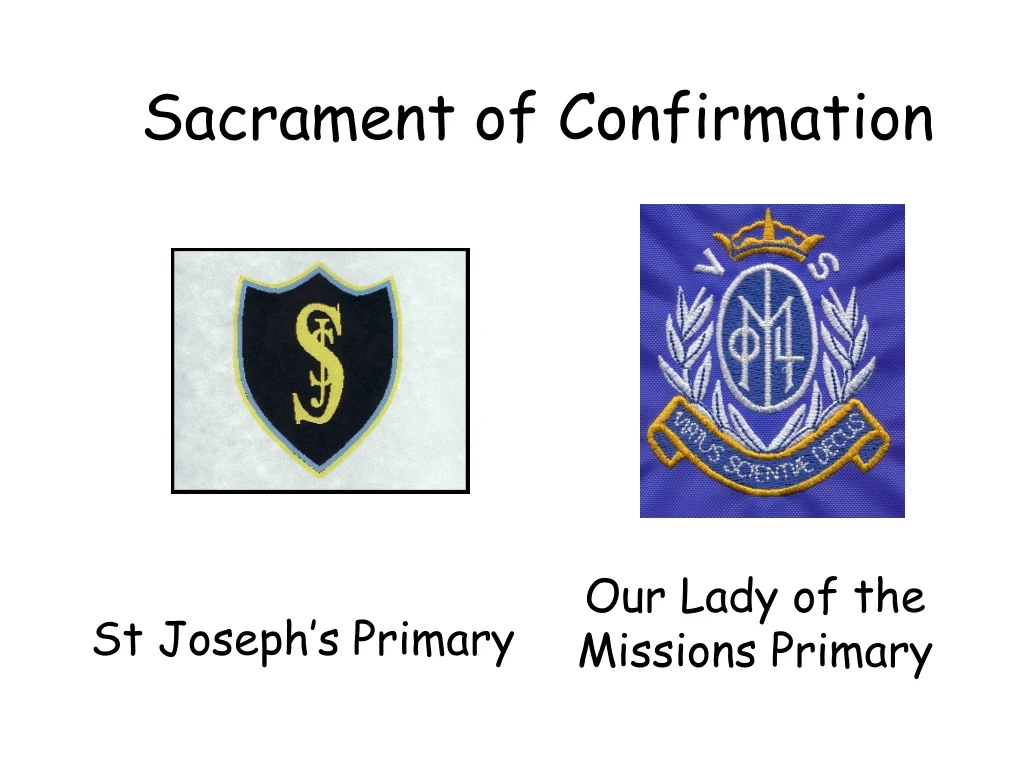sacrament of confirmation n.