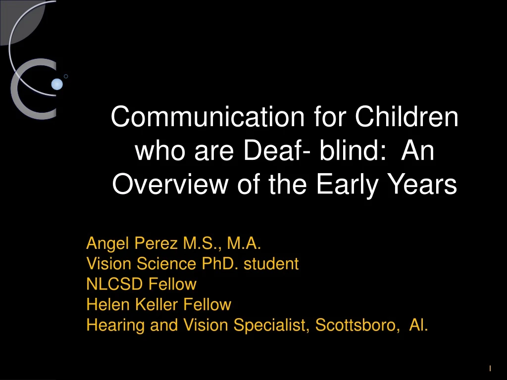 communication for children who are deaf blind an overview of the early years n.