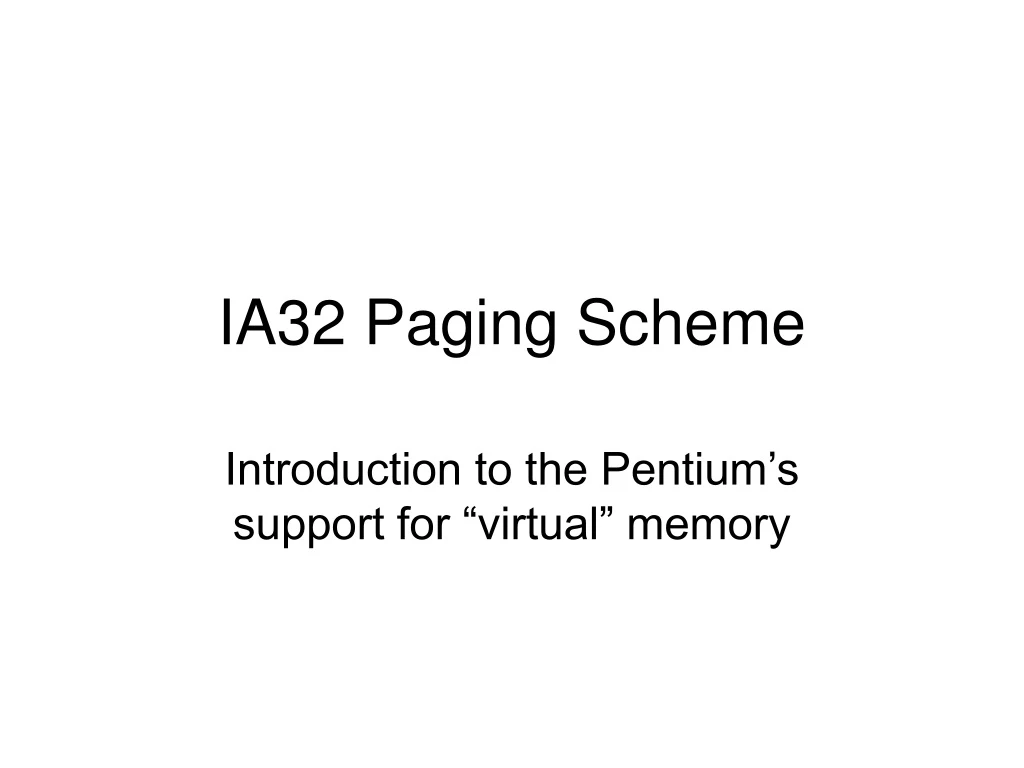 ia32 paging scheme n.