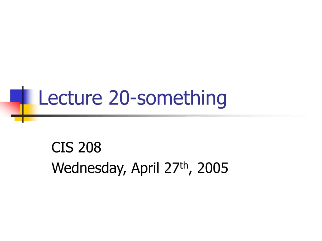lecture 20 something n.