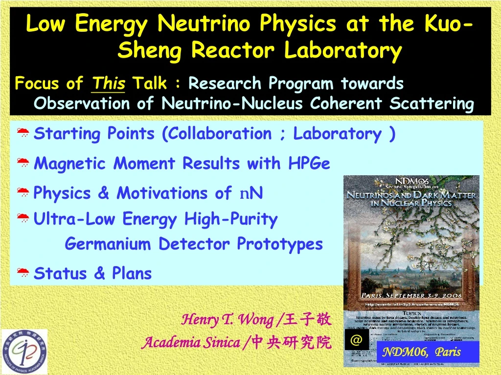 low energy neutrino physics at the kuo sheng n.