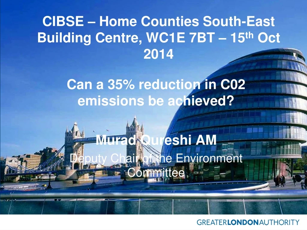 cibse home counties south east building centre wc1e 7bt 15 th oct 2014 n.