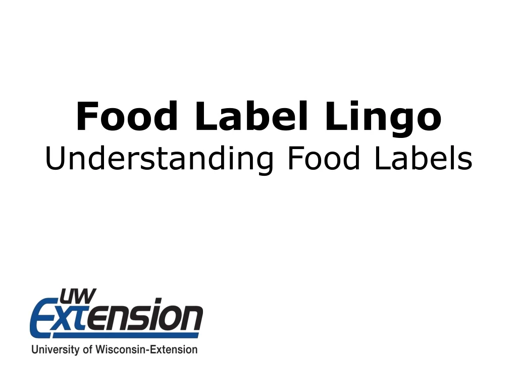 food label lingo understanding food labels n.