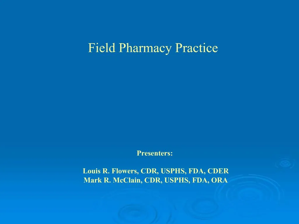 PPT Field Pharmacy Practice PowerPoint Presentation Free Download 