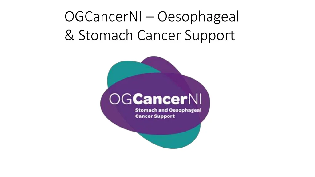 ogcancerni oesophageal stomach cancer support n.