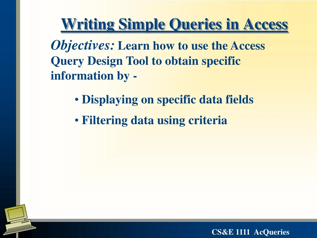 writing simple queries in access n.