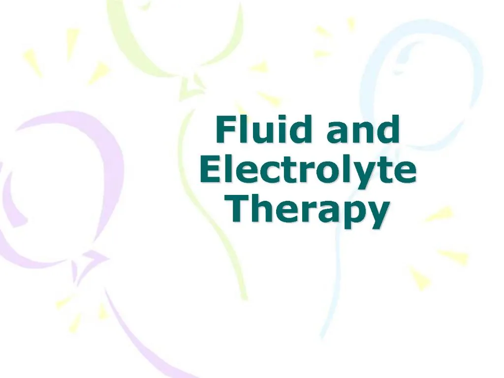 PPT - Fluid And Electrolyte Therapy PowerPoint Presentation, Free ...