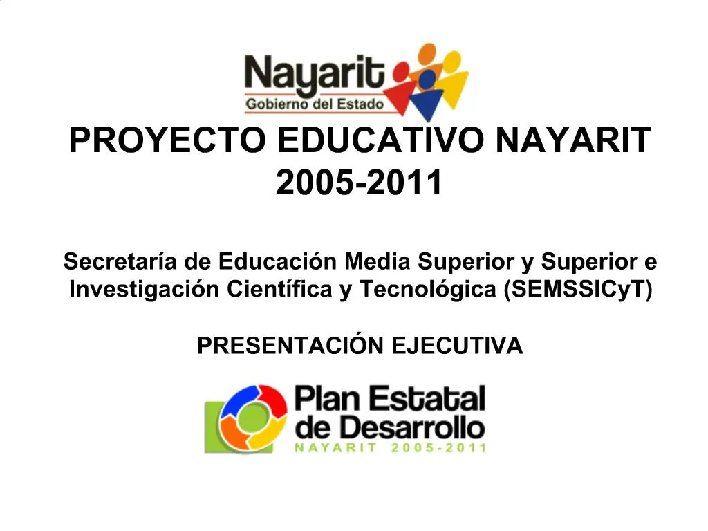 PPT PROYECTO EDUCATIVO NAYARIT 2005 2011 Secretar A De Educaci N 