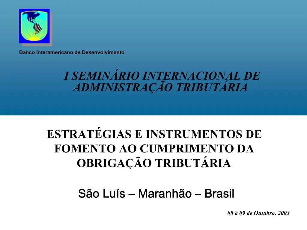 PPT - ESTRAT GIAS E INSTRUMENTOS DE FOMENTO AO CUMPRIMENTO DA OBRIGA O ...