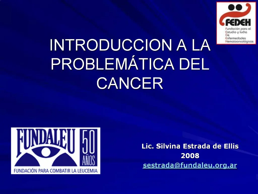 PPT INTRODUCCION A LA PROBLEM TICA DEL CANCER PowerPoint Presentation