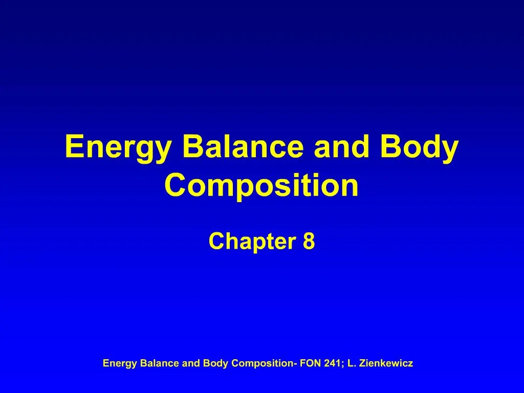 ppt-energy-balance-and-body-composition-powerpoint-presentation-free