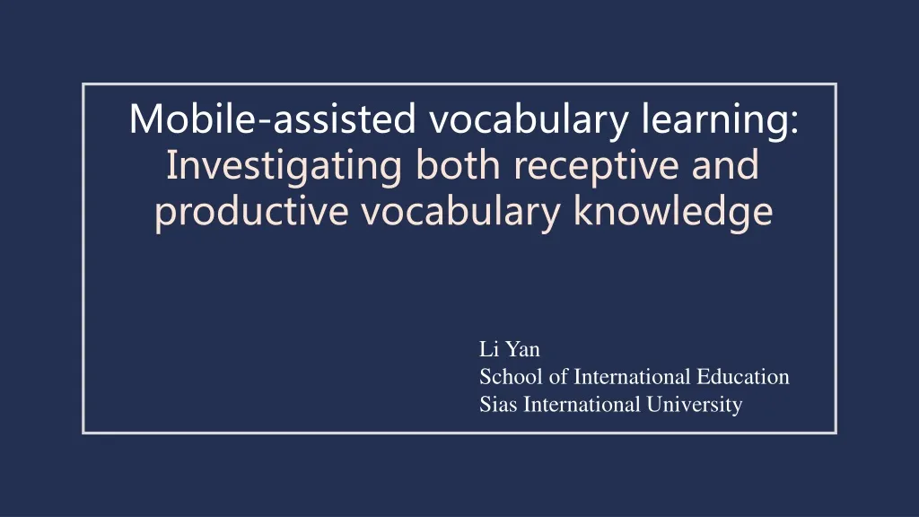 mobile assisted vocabulary learning investigating n.